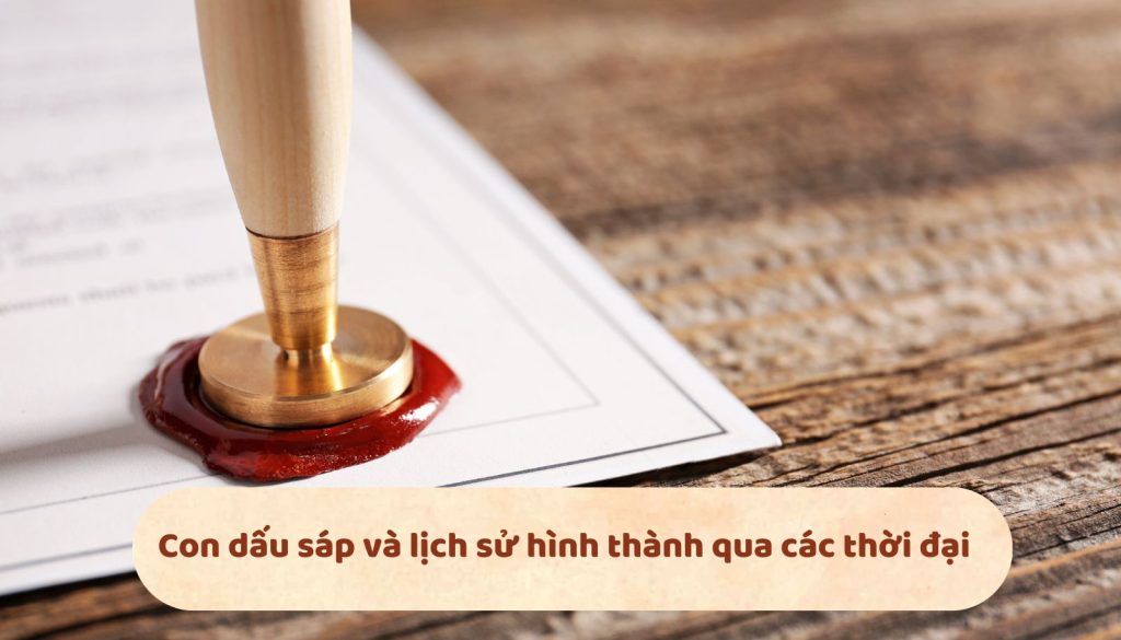 con dấu sáp